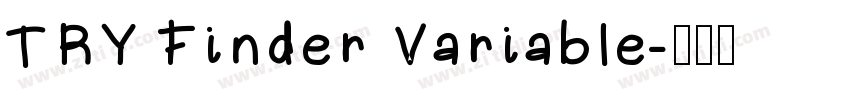 TRY Finder Variable字体转换